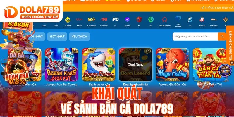 Khái quát về sảnh bắn cá DOLA789